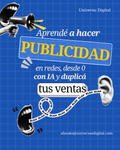 Aprendé a hacer publicidad en redes con IA desde 0 y duplicá tus ventas